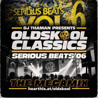 Oldskool Classics 010 [Serious Beats 06] - Dj ThaMan
