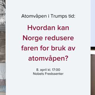 Hvordan kan Norge bidra til å redusere faren for bruk av atomvåpen?