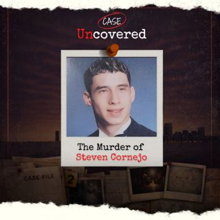 The Murder of Steven Cornejo