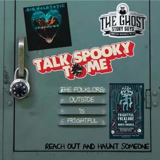 The Folklore Outside is Frightful | Talk Spooky to Me