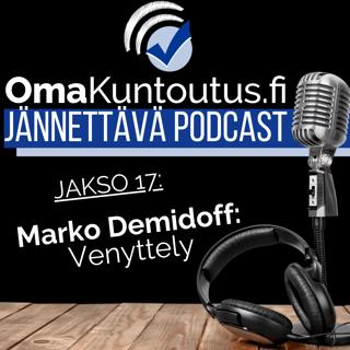 Venyttely, vieraana Marko Demidoff