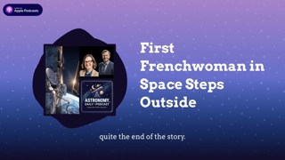 First Frenchwoman in Space Steps Outside
