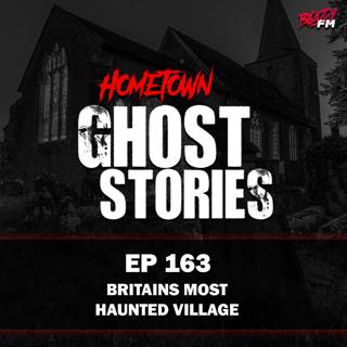 EP 163 - Britains Most Haunted Village | Pluckley, UK