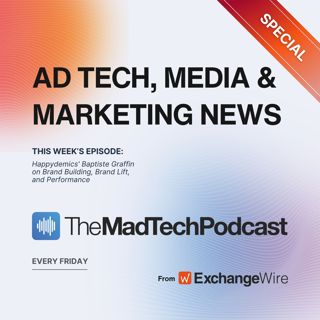 Happydemics' Baptiste Graffin on Brand Building, Brand Lift, and Performance
