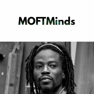 MoftMinds Ep3: Will Freeman, Displaced In This Place