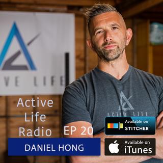Creating Fitness Autonomy Through 1-on-1 Coaching with Daniel Hong - Active Life Radio #20