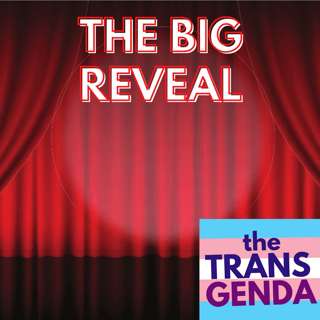 The Big Reveal