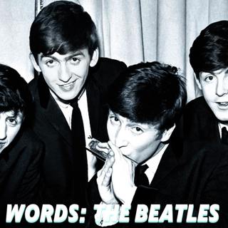 Words: The Beatles