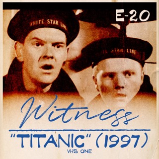 20. "TITANIC" (1997) - Part One