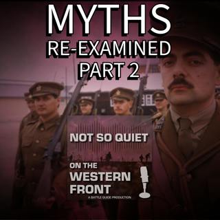 Episode 59: Myths Re-Examined Part 2