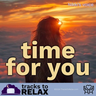 Time For You - Sleep Meditation (Nikki's Voice)