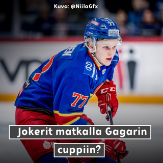 JOKERIT MATKALLA GAGARIN CUPPIIN? - Kiekkopodin Jokerit-jakso