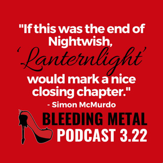 The Future of Nightwish: Hiatus or Farewell? with Simon McMurdo | Bleeding Metal Podcast 3.22
