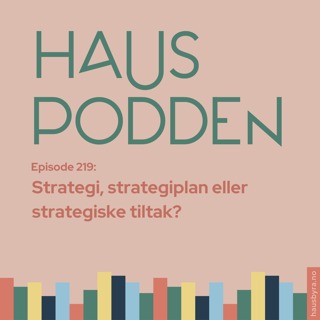 Strategi, strategiplaner eller stragegiske tiltak?