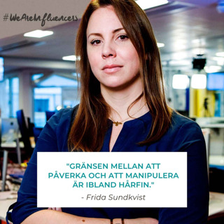 116. Så granskar du en influencer (och fäller Löwengrips imperium) med Frida Sundkvist