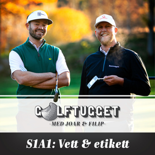 S1A1 Vett och etikett
