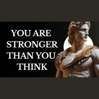 10 Ways Stoics Cultivate Mental Strength