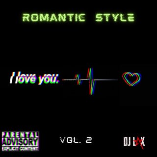 Dj Lax-Romantic Style Vol 2