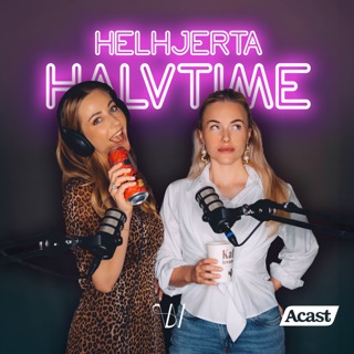 Helhjerta Halvtime - Adeel har vært utro og Emilia skal flytte