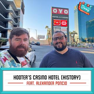 Hooter Bowl 3: The History of the Worst Hotel in Las Vegas feat. Alexander Poncio