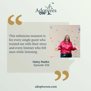 10 Years of Adoptees On with Haley Radke, Sullivan Summer, and Kristal Parke