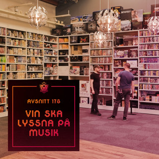 178. Vin ska lyssna på musik