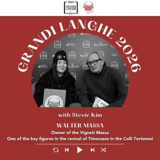 Ep. 2741 The Future of Timorasso and Italian wine with Walter Massa | Grandi Langhe e il Piemonte del Vino 2026