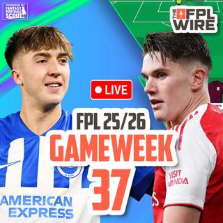 FPL Gameweek 37 | The FPL Wire | Fantasy Premier League Tips 2025/26