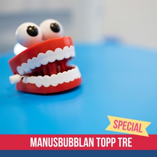 Manusbubblan SPECIAL Topp Tre 21