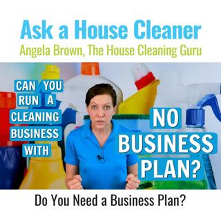 No Business Plan - Can I Grow My Cleaning Company Without One?