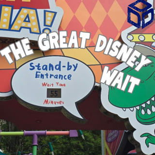 The Great Disney Wait