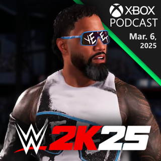 WWE 2K25 Deep Dive With Superstars & Devs | Official Xbox Podcast