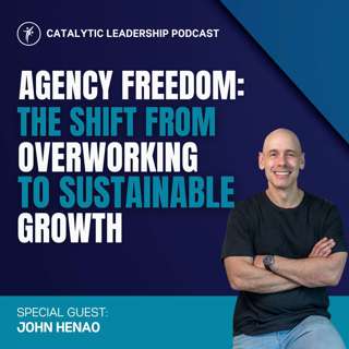 Agency Freedom: The Shift From Overworking to Sustainable Growth