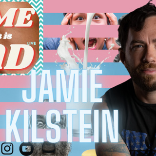 Some of this is Jamie Kilstein