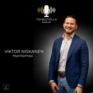 Onko palvelukokonaisuudet toimistoissa oikeasti palvelua vai vaan päälleliimattu leima? | Vieraana Viktor Niskanen