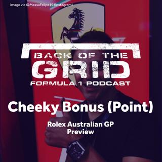 2019 Australian GP Preview - Cheeky Bonus (Point)