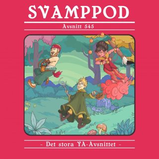Avsnitt 545: En liten filur (eller: Det stora YA-Avsnittet)