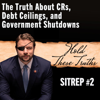 SITREP #2: The Truth About CRs, Debt Ceilings, and Government Shutdowns