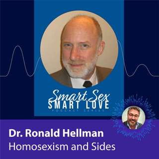 Dr. Ronald Hellman on Homosexism and Sides