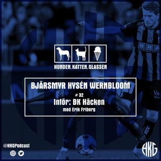 Inför Häcken feat. Erik Friberg