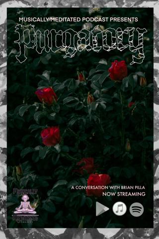 Purgatory w/ Brian Pilla - Ep 153