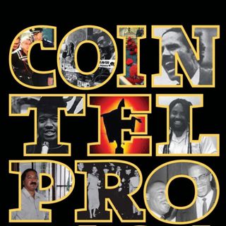 #395: COINTELPRO with Agostino Zoida, Mark Steeves and David Lugo