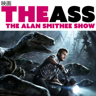 The ASS #05: Jurassic World