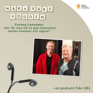 Yvonne Lennemyr - samverkan mellan kommun och region?