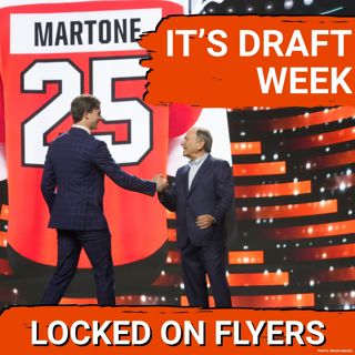 What does NHL Draft Week look like and are the Philadelphia Flyers ready?