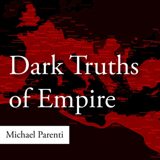 #180: Michael Parenti Tribute: The Darker Truths of Empire (November 2005)