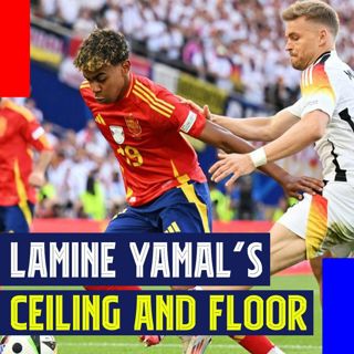 Lamine Yamal's Ceiling and Floor and Listener Questions for Episode 600!