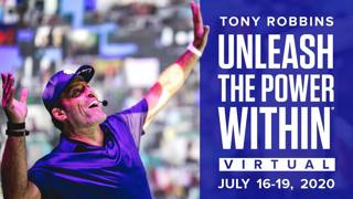 Unleash the Power Within VIRTUAL Event | Tony Robbins 