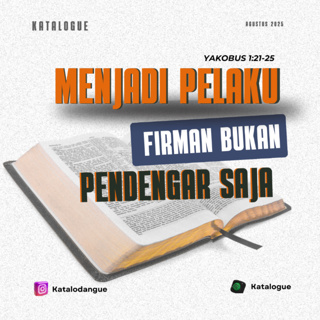 Menjadi Pelaku Firman Bukan Pendengar Saja