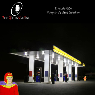 Episode 506 - Magneto's Gas Solution